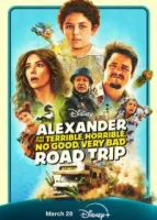 Александр и ужасная, кошмарная, нехорошая, очень плохая поездка