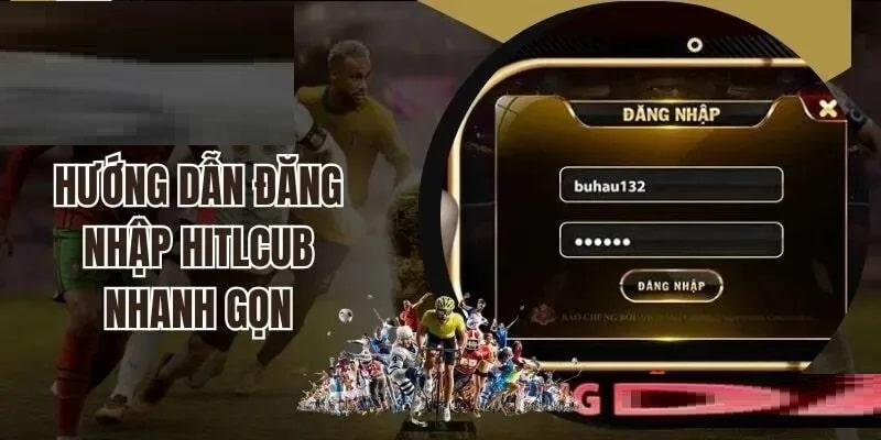 Đăng Nhập hitclub